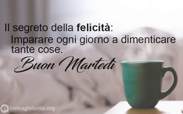 Felicità La Vita è Bella Frasi Martedi 8 maggio 2018